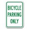 Signmission Bicycle Parking 12inx18in Heavy Gauge Alum Signs, 18" L, 12" H, A-1218 Bicycle - Bicycle Pk Only A-1218 Bicycle - Bicycle Pk Only - alternate 1